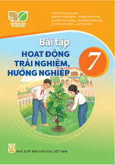  BT Hoạt Động Trải Nghiệm, Hướng nghiệp 7 - Kết Nối Tri Thức Với Cuộc Sống 