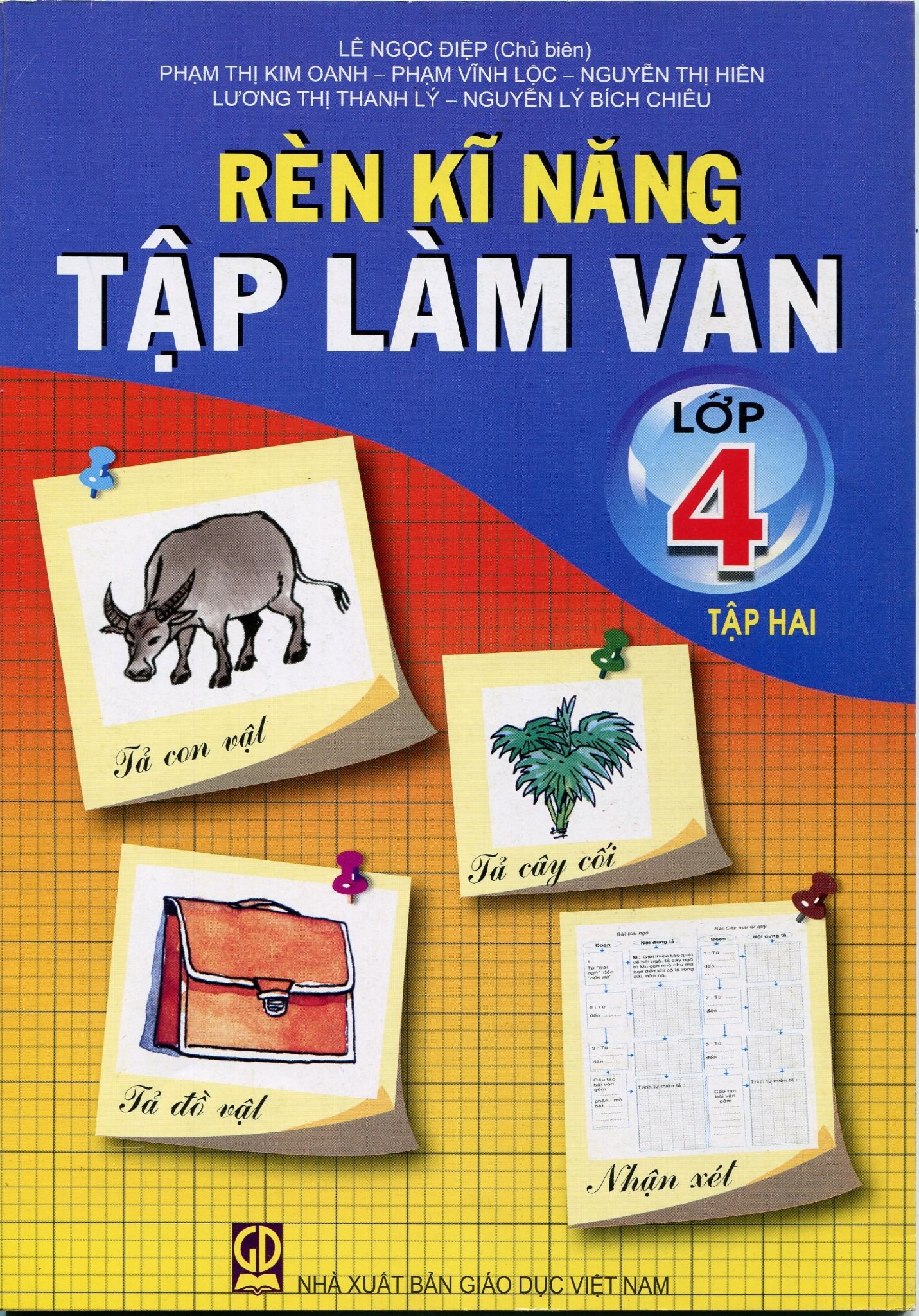  Rèn Kỹ Năng Tập Làm Văn Lớp 4 Tập 2 