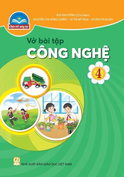  VBT Công nghệ 4 - Chân trời sáng tạo 