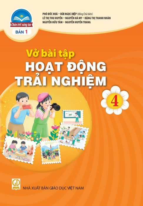  VBT Hoạt động trải nghiệm 4, Bản 1 - Chân trời sáng tạo 