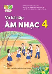  VBT Âm nhạc 4  - Kết nối tri thức với cuộc sống 
