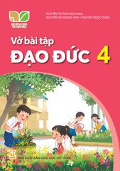  VBT Đạo Đức 4 - Kết nối tri thức với cuộc sống 