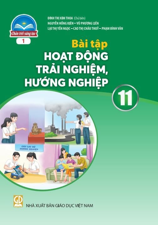  BT Hoạt động trải nghiệm, hướng nghiệp 11, Bản 1 - Chân trời sáng tạo 