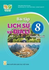  BT Lịch sử và Địa lí 8, Phần lịch sử - Kết nối tri thức với cuộc sống 
