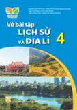  VBT Lịch sử và Địa lí 4  - Kết nối tri thức với cuộc sống 