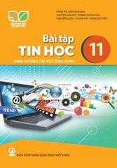  BT Tin học 11 - Định hướng Tin học ứng dụng - Kết nối tri thức với cuộc sống 