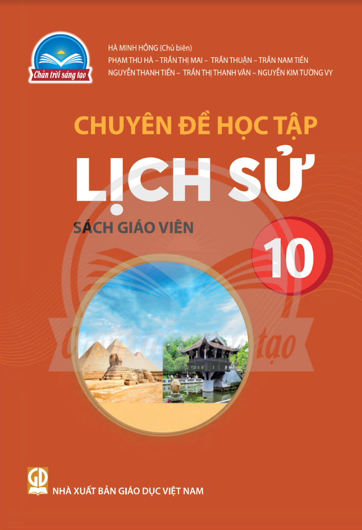  SGV Chuyên Đề học tập Lịch Sử 10 - Chân trời sáng tạo 