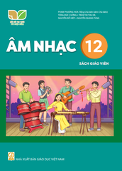  SGV Âm Nhạc 12 - Kết nối tri thức với cuộc sống 