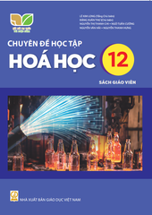  SGV CĐHT Hóa học 12 - Kết nối tri thức với cuộc sống 