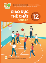  SGK Giáo dục thể chất 12 - Bóng rổ - Kết nối tri thức với cuộc sống 