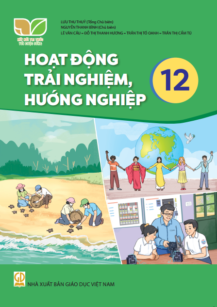  SGK Hoạt động trải nghiệm, hướng nghiệp 12 - Kết nối tri thức với cuộc sống 