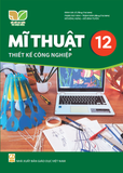  SGK Mĩ Thuật 12 - Thiết kế công nghiệp - Kết nối tri thức với cuộc sống 