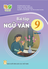  BT Ngữ văn 9/1  - Kết nối tri thức với cuộc sống 