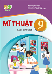  SGV Mĩ thuật 9 - Kết nối tri thức với cuộc sống 