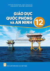  Sách giáo khoa Giáo dục quốc phòng và an ninh 12 