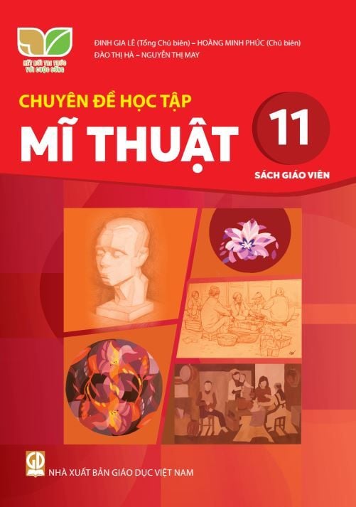  SGV Chuyên đề học tập Mĩ Thuật 11 - Kết nối tri thức với cuộc sống 
