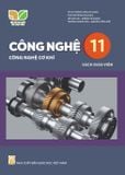  SGV Công Nghệ 11, Công nghệ cơ khí - Kết nối tri thức với cuộc sống 