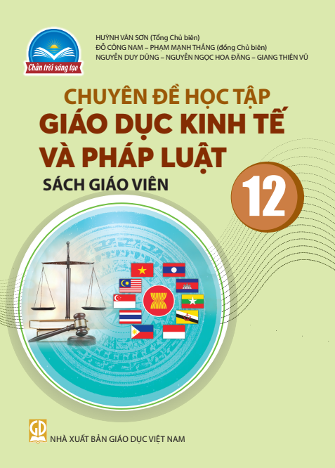  SGV Chuyên đề học tập Giáo dục kinh tế  và pháp Luật 12 -  Chân trời sáng tạo 