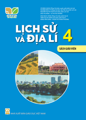  SGV Lịch Sử và Địa Lí 4 - Kết nối tri thức với cuộc sống 