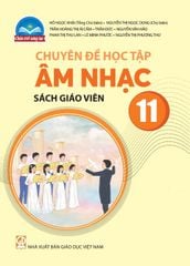  SGV Chuyên đề học tập Âm nhạc 11 - Chân trời sáng tạo 