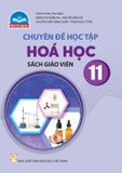  SGV Chuyên đề học tập Hóa học 11- Chân trời sáng tạo 