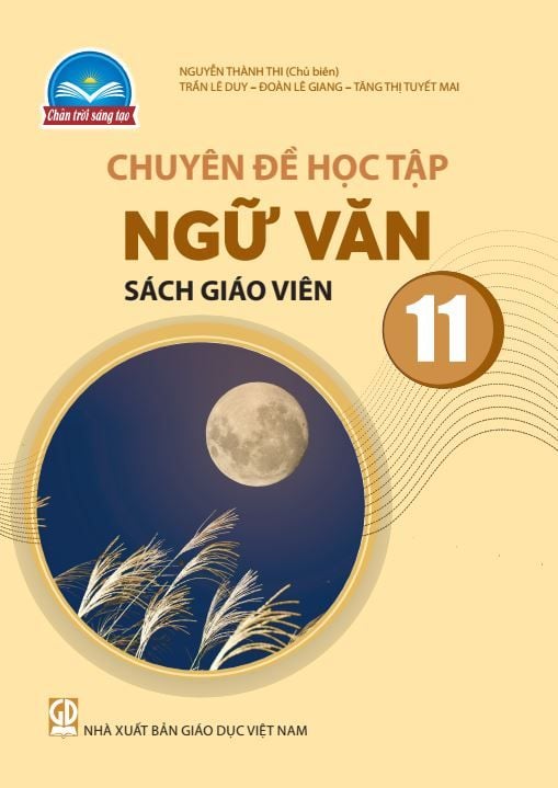  SGV Chuyên đề học tập Ngữ Văn 11 - Chân trời sáng tạo 