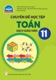  SGV Chuyên đề học tập Toán 11 - Chân trời sáng tạo 