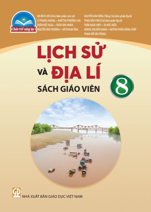  SGV Lịch Sử và Địa Lí  8 - Chân trời sáng tạo 