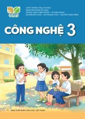  SGK Công Nghệ 3 - Kết Nối Tri Thức Với Cuộc Sống 
