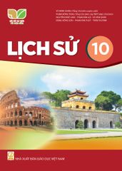  SGK Lịch Sử 10 - Kết Nối Tri Thức Với Cuộc Sống 