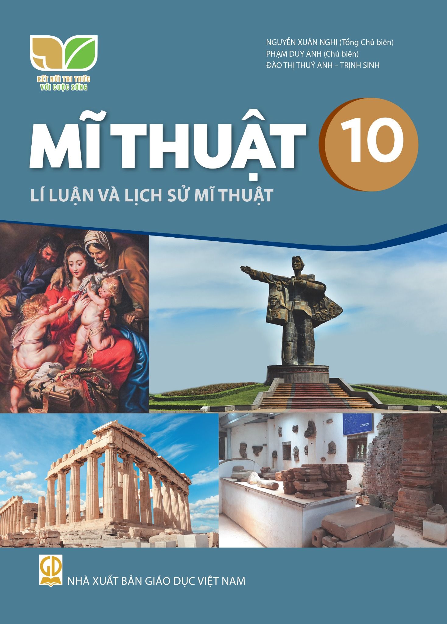 SGK Mĩ Thuật 10, Lí luận và Lịch sử mĩ thuật - Kết Nối Tri Thức Với Cuộc Sống 