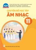  SGK Chuyên đề học tập Âm nhạc  11 - Chân trời sáng tạo 