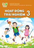 SGK Hoạt Động Trải Nghiệm 3 - Kết Nối Tri Thức với Cuộc Sống 