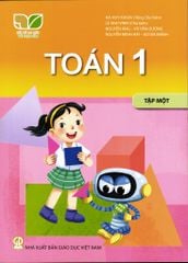  SGK Toán Lớp 1, Tập 1 - Kết nối tri thức với cuộc sống 