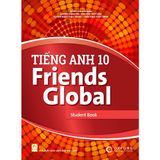  Sách học sinh - Tiếng Anh lớp 10 Friends Global (Bộ Chân trời sáng tạo) 