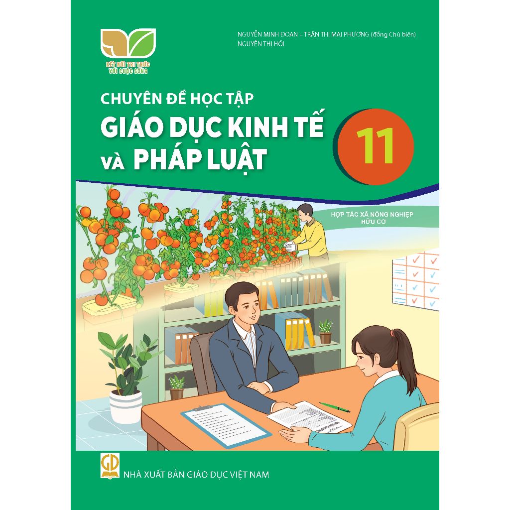  Sách giáo khoa chuyên đề học tập - Giáo dục kinh tế và pháp luật 11 - Kết nối tri thức với cuộc sống 