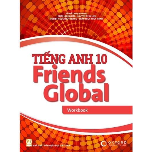  Sách bài tập - Tiếng Anh lớp 10 Friends Global (Bộ Chân trời sáng tạo) 
