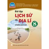  Sách bài tập Lịch sử và Địa lí 8, Phần LỊCH SỬ - Chân trời sáng tạo 