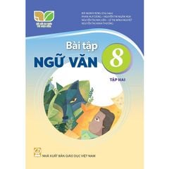  Sách bài tập Ngữ Văn 8/2 - Kết nối tri thức với cuộc sống 