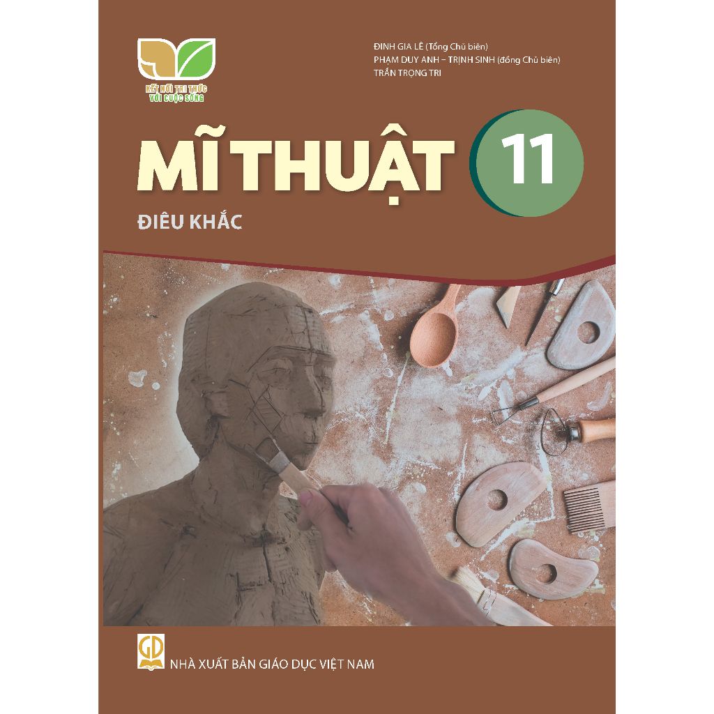  Sách giáo khoa Mĩ thuật 11 Điêu khắc - Kết nối tri thức với cuộc sống 