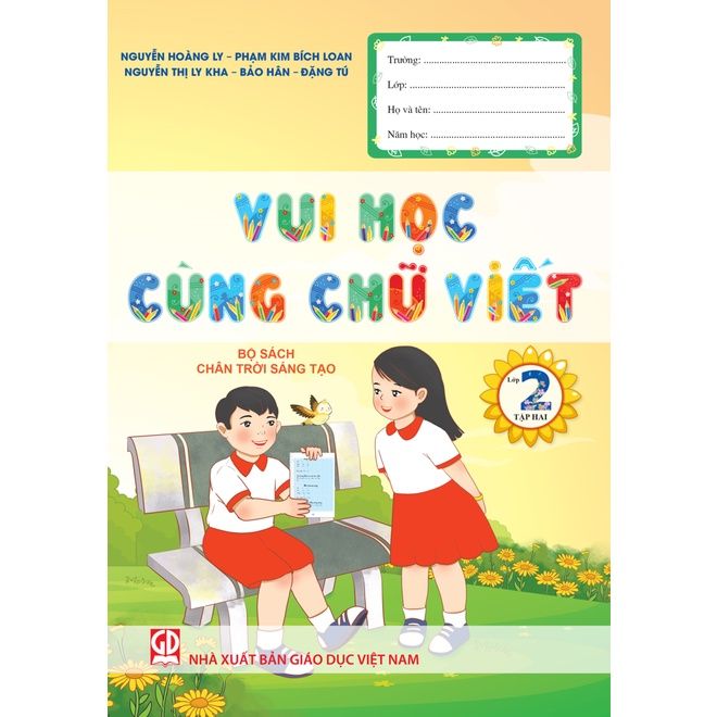  Sách tham khảo - Vui học cùng chữ viết lớp 2 - Tập 2 (Dành cho bộ Chân trời sáng tạo) 