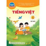  Sách giáo khoa Tiếng Việt 4/1 - Chân trời sáng tạo 