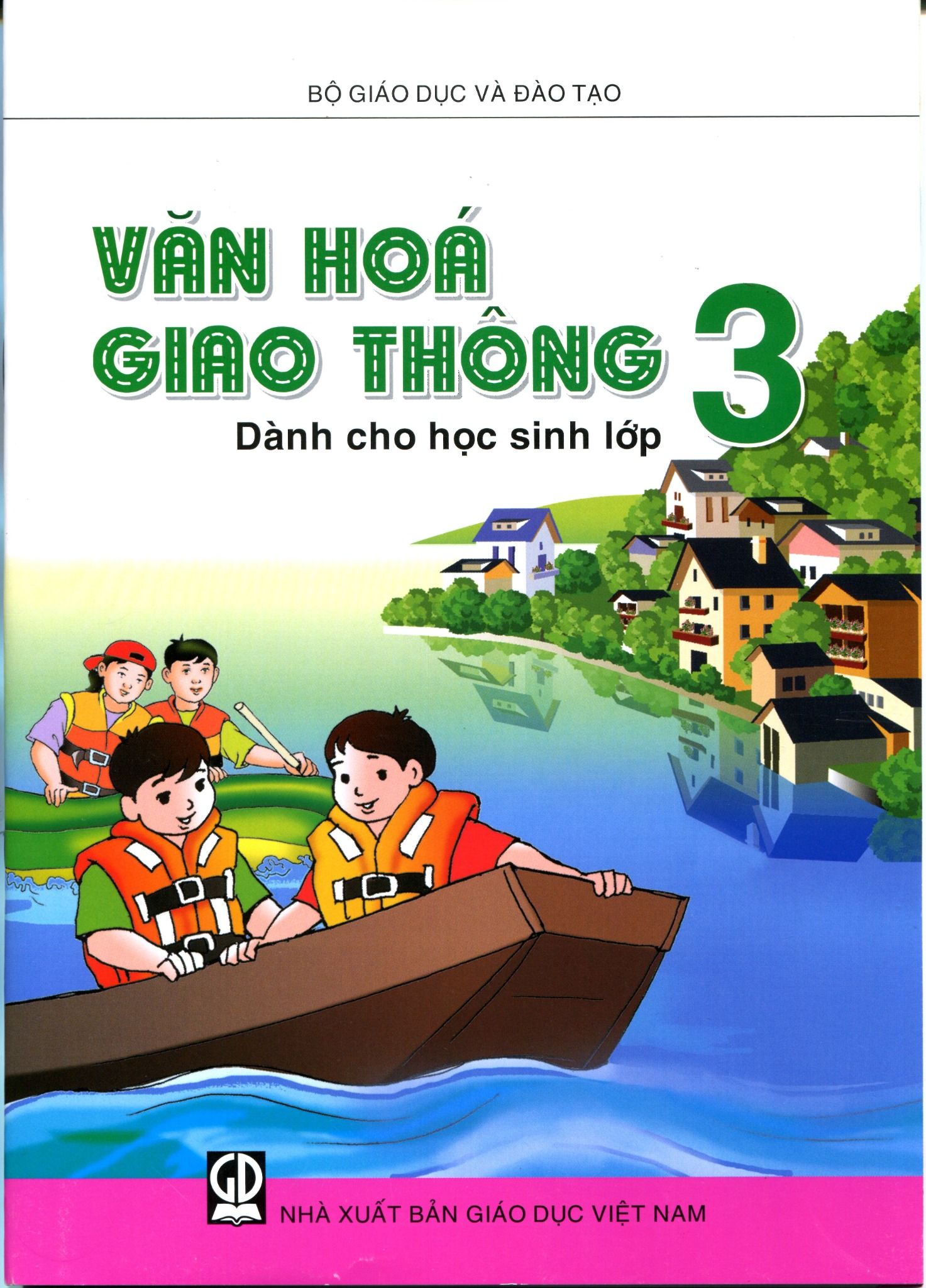  Văn Hóa Giao Thông Dành Cho Học Sinh Lớp 3 