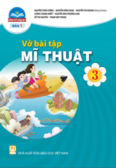 VBT Mĩ Thuật 3 - Chân trời sáng tạo (Bản 1) 