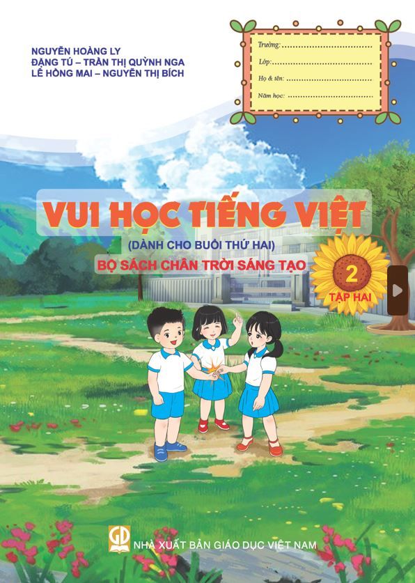  Vui học Tiếng Việt 2 (dành cho buổi thứ hai) - Tập hai (Theo bộ SGK Chân trời Sáng tạo) 
