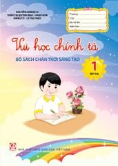  Vui Học Chính Tả Lớp 1 - Tập 1 
