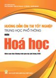  Sách Hướng dẫn ôn thi tốt nghiệp THPT môn Hóa học  (Biên soạn theo chương trình giáo dục phổ thông 2018) 