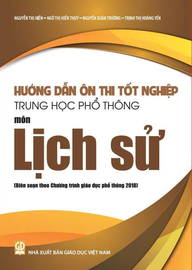  Sách Hướng dẫn ôn thi tốt nghiệp THPT môn Lịch sử (Biên soạn theo chương trình giáo dục phổ thông 2018) 