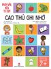 Hack não, rèn tư duy - Cao thủ ghi nhớ
