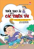 Thời thơ ấu của các thiên tài - Tập 4 - Những thiên tài thích quậy phá